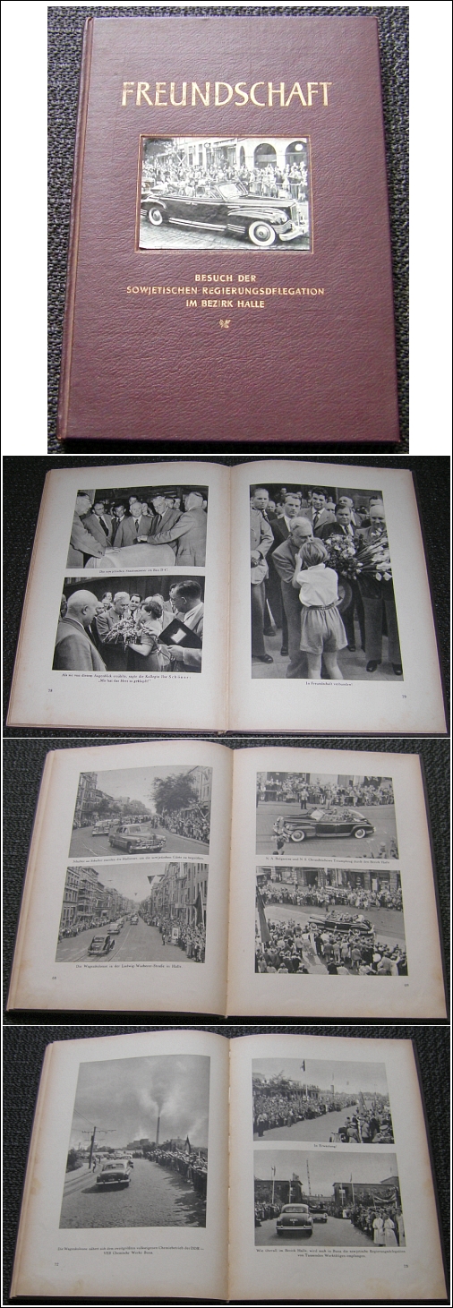 DDR Buch Sowjetische Regierungsdelegation in HALLE Saale 1956 FREUNDSCHAFT - 35,00 Eur