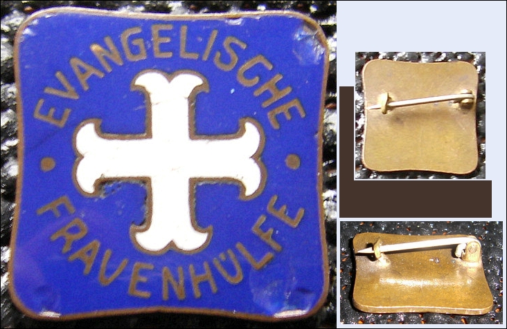 Abzeichen: EVANGELISCHE FRAUENHLFE ~ 1900 RAR! - 30,00 Eur