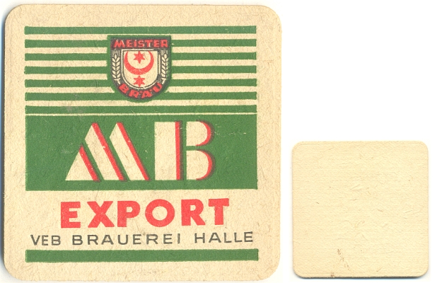 Alter BIERDECKEL: MB EXPORT VEB Brauerei HALLE - 5,00 Eur