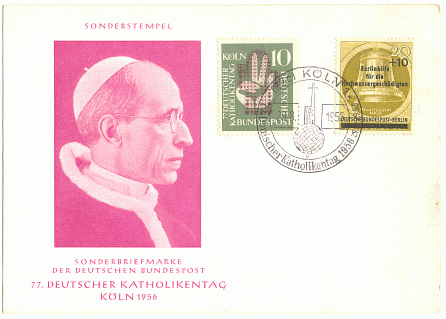 Karte: Sonderbriefmarke KATHOLIKENTAG Köln 1956 Abb.: Papst Pius XII - 9,00 Eur