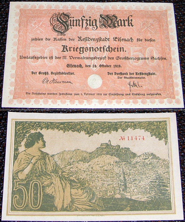 Top: KRIEGSNOTSCHEIN 50 MARK Eisenach 1918: 14,3 x 9,4 cm - 13,00 Eur